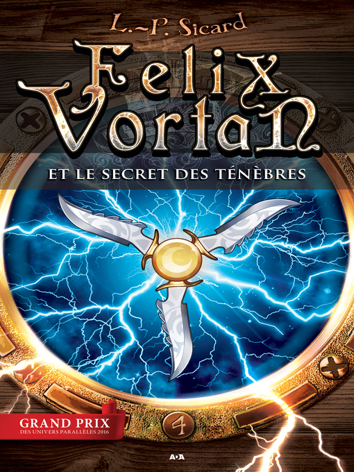 Title details for Felix Vortan et le secret des ténèbres by L.P. Sicard - Available